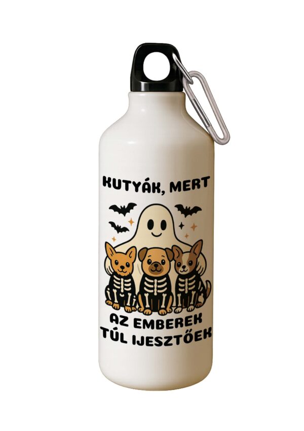 Kutyák, mert az emberek túl ijesztőek kulacs