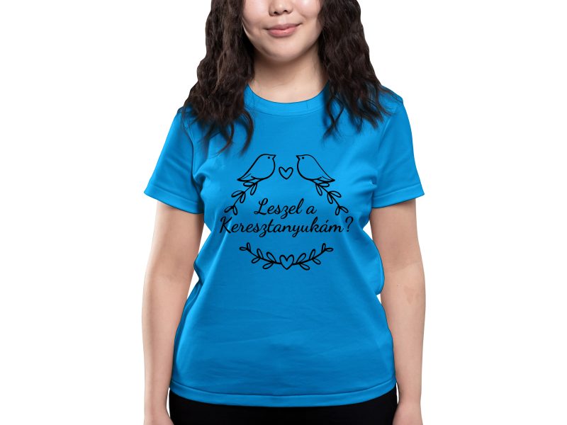 Leszel a keresztanyukám? - női környakú