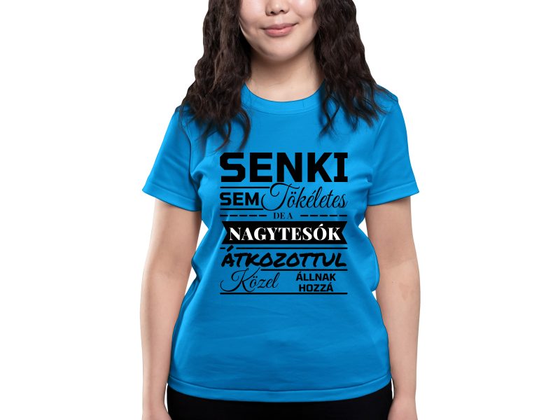 Senki sem tökéletes, de a NAGYTESÓK átkozottul közel állnak hozzá - női környakú