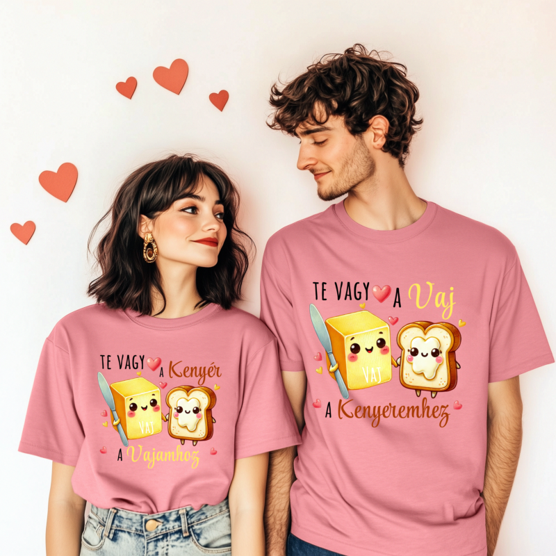 Te vagy a kenyér/vaj - Páros póló