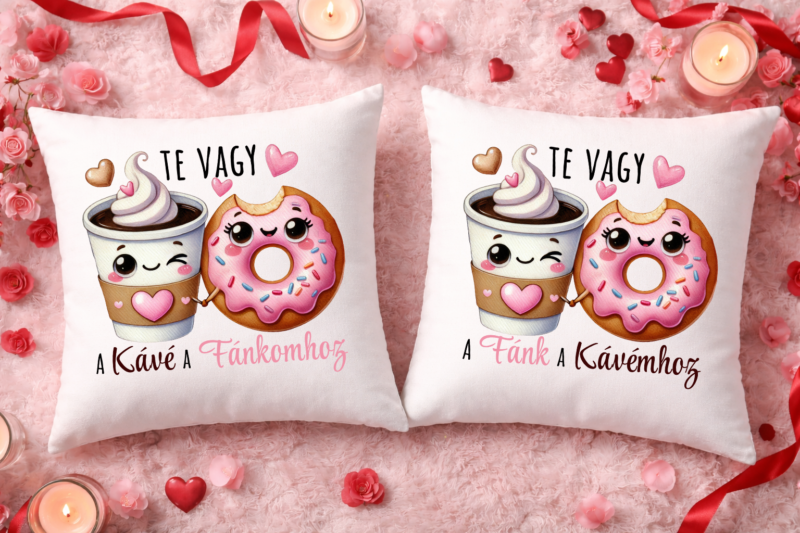 Te vagy a kávé/fánk - Páros párnahuzat