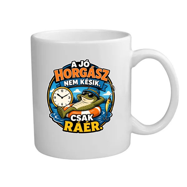 A jó horgász nem késik, csak ráér