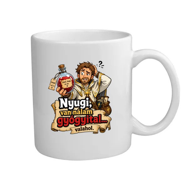 Nyugi, van nálam gyógyital... valahol