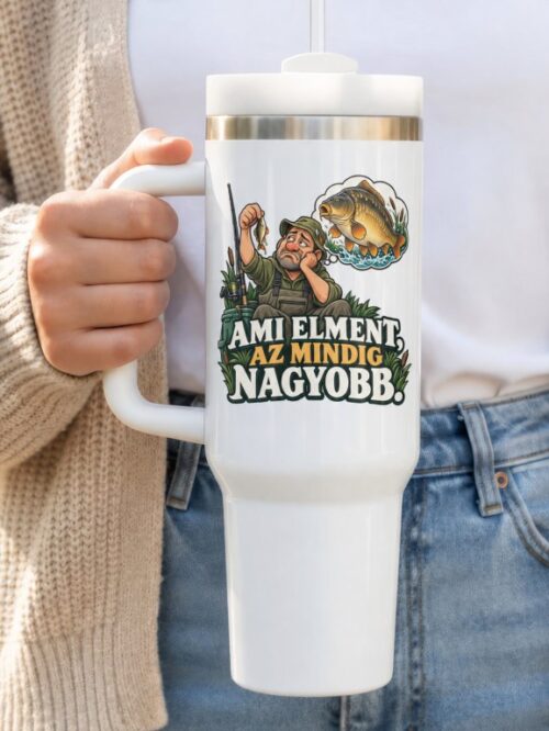 Ami elment, az mindig nagyobb – tumbler