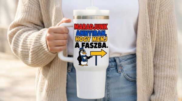 Maradjunk annyiban – tumbler